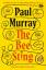 Paul Murray: The Bee Sting