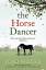 Jojo Moyes: The Horse Dancer