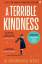 Jo Browning Wroe: A Terrible Kindness