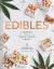 Stephanie Hua: Edibles