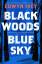 Eowyn Ivey: Black Woods, Blue Sky