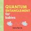 Chris Ferrie: Quantum Entanglement for B