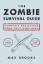 Max Brooks: The Zombie Survival Guide