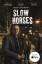 Mick Herron: Slow Horses. TV Tie-In