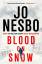 Jo Nesbo: Blood on Snow