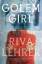 Riva Lehrer: Golem Girl: A Memoir Riva Lehrer: Golem Girl: A Memoir