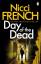 Nicci French: Day of the Dead: A Frieda 