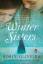 Robin Oliveira: Winter Sisters: A Novel