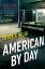 Derek B. Miller: American By Day: Shortl Derek B. Miller: American By Day: Shortl
