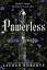 Lauren Roberts: Powerless: Deluxe Collec