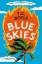 T. C. Boyle: Blue Skies: T. C. Boyle