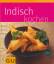 Tanja Dusy: Indisch kochen