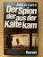 John LeCarré (le Carré): Der Spion, der 