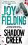 Joy Fielding: Shadow Creek. Das Herz des