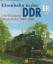 Thomas Hanna-Daoud: Eisenbahn in der DDR