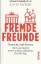 Katja Gloger: Fremde Freunde - Deutsche 