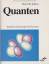 Atkins, Peter W.: Quanten. Begriffe und 