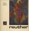 Pierre Mazars: Reuther. ]Monographie]. M