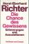 Eberhard Richter, Horst: Die Chance des 