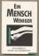 Tucholsky Kua: Ein Mensch weniger : Ein 