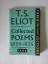 Eliot, T. S.: Collected Poems, 1909-1935