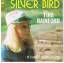 Tina Rainford: Silver Bird / I