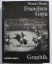 Werner Timm / francisco goya: FRANCISCO 