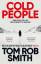 Tom Rob Smith: Cold People