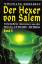 Wolfgang Hohlbein: Der Hexer von Salem -