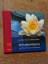 Jon Kabat-Zinn. Übersetzung und Bearb.: Jon Kabat-Zinn. Übersetzung und Bearb.: