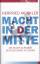 Herfried Münkler: Macht in der Mitte - D