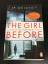 JP Delaney: The Girl Before - Sie war wi