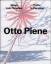 gebrauchtes Buch – Otto Piene – Otto Piene. Wege zum Paradies. Paths to Paradise. [Buchhandelsausgabe]. – Bild 1