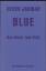 Derek Jarman: Blue : Das Buch zum Film