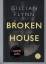 Gillian Flynn: Broken House - Düstere Ah