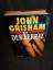 John Grisham: Der Verrat- Roman