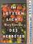 Mary Lawson: Im letzten Licht des Herbst