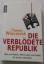 Thomas Wieczorek: Die verblödete Republi