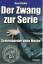 Hans Pfeiffer: Der Zwang zur Serie Serie