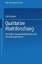 Gaby Kepper: Qualitative Marktforschung 