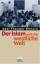 Khoury, Adel Th: Der Islam und die westl