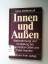 Irene Wellershoff: Innen und Aussen. Wah