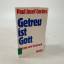 Cordes, Paul Josef: Getreu ist Gott. Zus