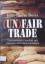 Jean-Pierre Boris: Un)fair trade. Das pr