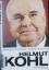 Hans-Joachim Noack: Helmut Kohl. Die Bio