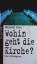 Medard Kehl: Wohin geht die Kirche? Eine