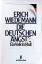 Erich Wiedemann: Die deutschen Ängste. E