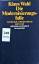 Klaus Wahl: Die Modernisierungsfalle. Ge