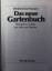 Winfried ZurHausen: Das neue Gartenbuch.