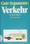 Dieter Seifried: Gute Argumente: Verkehr